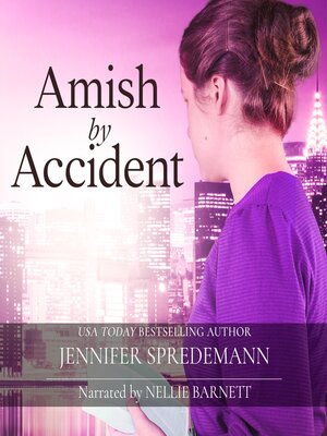 cover image of Amish by Accident (Amish by Accident trilogy 2)